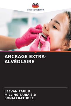 portada Ancrage Extra-Alvéolaire (en Francés)