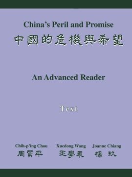 portada China's Peril and Promise: An Advanced Reader of Modern Chinese 