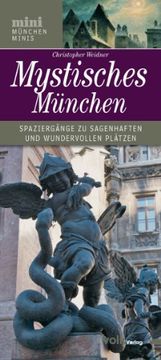portada Mystisches München: Sagenhaftes, Geheimnisvolles und Wundersames (en Alemán)