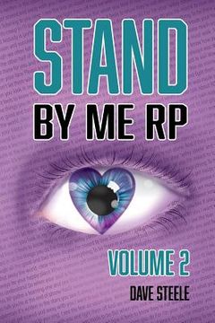 portada Stand By Me RP: Volume 2 (en Inglés)