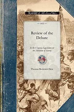 portada Review of the Debate in the Virginia Legislature of 1831 and 1832 