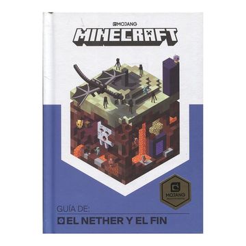 portada Minecraft - Guia de el Nether y el fin