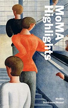 portada Moma Highlights: 375 Werke aus dem Museum of Modern Art, new York (en Alemán)
