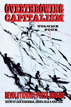 portada Overthrowing Capitalism, Volume Four (en Inglés)