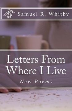 portada Letters From Where I Live: New Poems (in English)