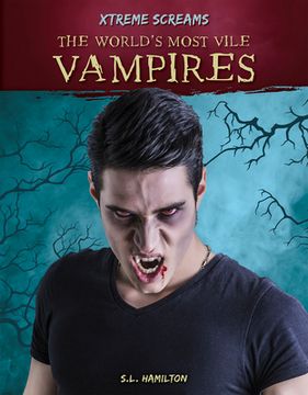 portada The World's Most Vile Vampires (in English)