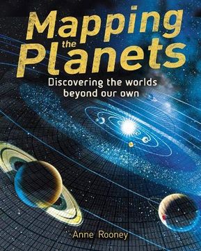 portada Mapping the Planets: Discovering the Worlds Beyond our own (en Inglés)