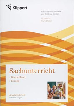 portada Deutschland - Europa: Sachunterricht 3/4. Kopiervorlagen (3. Und 4. Klasse) (Klippert Grundschule) (en Alemán)