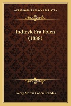 portada Indtryk Fra Polen (1888) (en Danés)