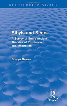 portada Sibyls and Seers (Routledge Revivals): A Survey of Some Ancient Theories of Revelation and Inspiration (in English)