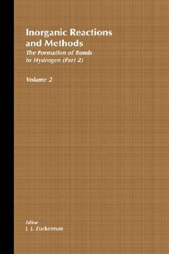portada inorganic reactions and methods, the formation of the bond to hydrogen (part 2)