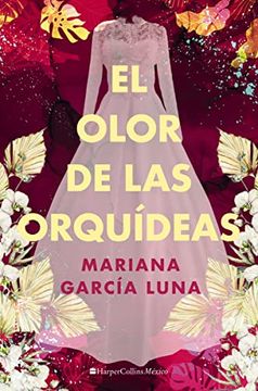 portada El Olor de las Orquídeas (in Spanish)
