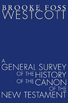 portada a general survey of the history of the canon of the new testament (en Inglés)