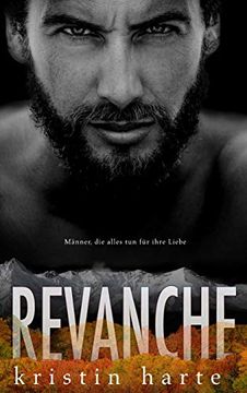 portada Revanche: Ein Männer, die Alles tun für Ihre Liebe Roman (1) (Vigilante Justice (Selbstjustiz) Reihe) (in German)
