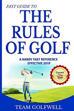 portada Fast Guide to the Rules of Golf: A Handy Fast Guide to Golf Rules 2019 - 2020 (en Inglés)