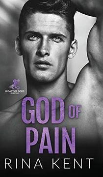 portada God of Pain: A Grumpy Sunshine College Romance (Legacy of Gods) (en Inglés)