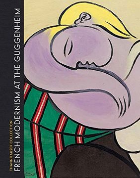 portada Thannhauser Collection: French Modernism at the Guggenheim 