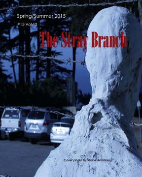 portada The Stray Branch: Spring/Summer 2015 (in English)