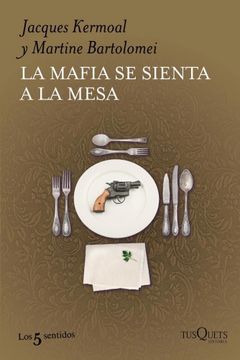 portada La Mafia se Sienta a la Mesa (in Spanish)