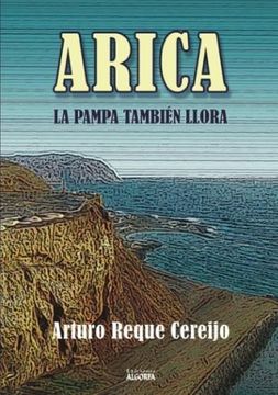 portada Arica: la Pampa también llora (in Spanish)