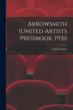 portada Arrowsmith (United Artists Pressbook, 1931) (in English)