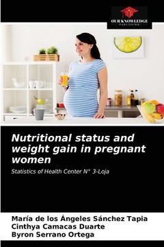 portada Nutritional status and weight gain in pregnant women (en Inglés)