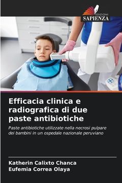 portada Efficacia clinica e radiografica di due paste antibiotiche (en Italiano)