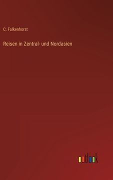 portada Reisen in Zentral- und Nordasien (in German)