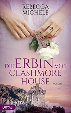 portada Die Erbin von Clashmore House (en Alemán)