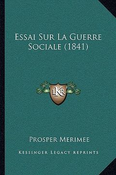 portada Essai Sur La Guerre Sociale (1841) (in French)