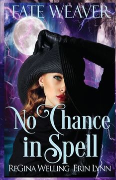 portada No Chance in Spell (in English)