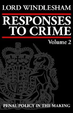 portada responses to crime: volume 2: penal policy in the making (en Inglés)