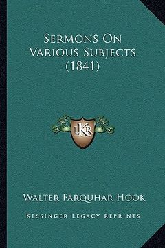 portada sermons on various subjects (1841) (en Inglés)