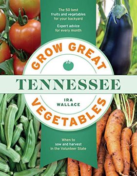portada Grow Great Vegetables in Tennessee (en Inglés)