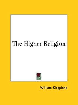 portada the higher religion (en Inglés)