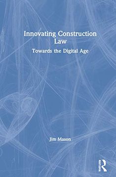 portada Innovating Construction Law: Towards the Digital age (en Inglés)