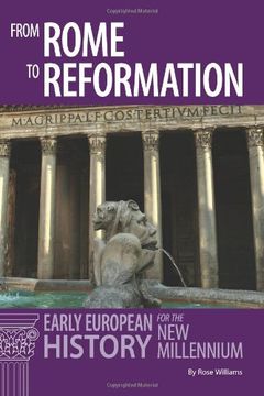 portada From Rome to Reformation: Early European History for the new Millennium