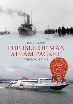 portada The Isle of Man Steam Packet Through Time