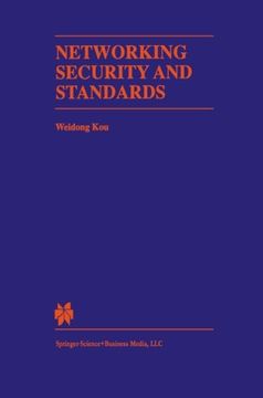 portada Networking Security and Standards (The Springer International Series in Engineering and Computer Science)