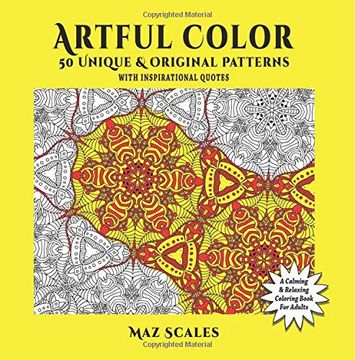 portada Artful Color. 50 Unique & Original Patterns With Inspirational Quotes: Volume 1