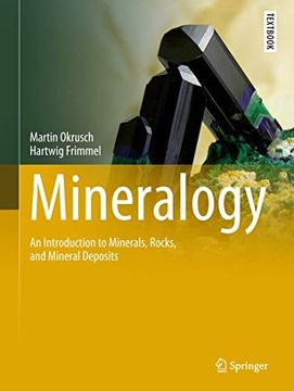 portada Mineralogy: An Introduction to Minerals, Rocks, and Mineral Deposits (Springer Textbooks in Earth Sciences, Geography and Environment) 