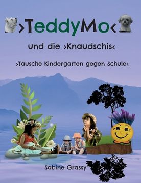 portada TeddyMo: Was sind Knaudschis? (in German)