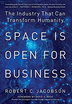 portada Space is Open for Business: The Industry That can Transform Humanity (in English)