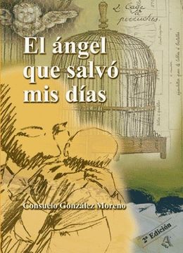 portada EL ÁNGEL QUE SALVÓ MIS DÍAS (in Spanish)