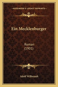 portada Ein Mecklenburger: Roman (1901) (en Alemán)