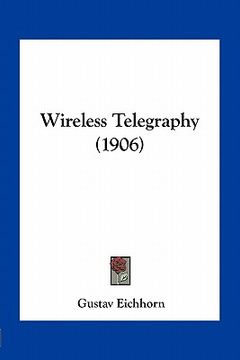 portada wireless telegraphy (1906) (en Inglés)