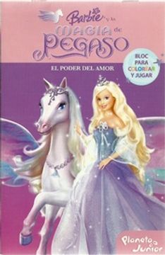 portada Barbie y la Magia de Pegaso el Poder del Amor