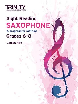 portada Trinity College London Sight Reading Saxophone: Grades 6-8