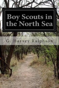 portada Boy Scouts in the North Sea: Or, the Mystery of a Sub