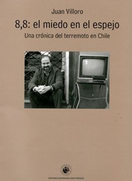 portada 8,8: El Miedo en el Espejo (Una Cronica del Terremoto en Chile)
